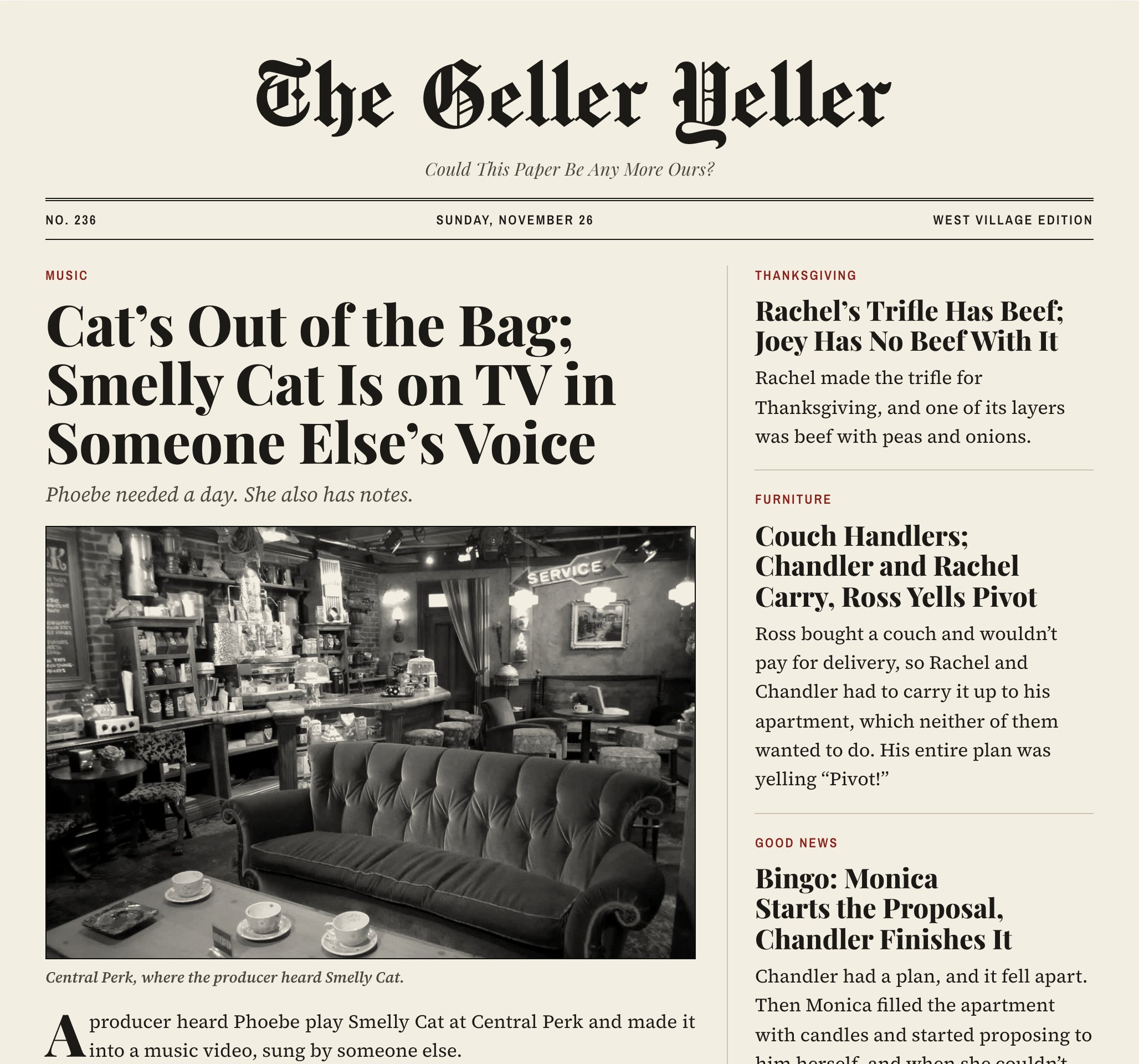 the front page of The Geller Yeller, an example paper: a lead story about Smelly Cat on TV with a photo of Central Perk, and short items about Rachel’s trifle, the couch and a proposal